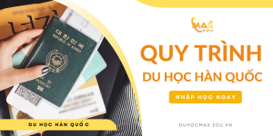 Quy trình du học Hàn Quốc mới nhất 2024 bạn đã biết?